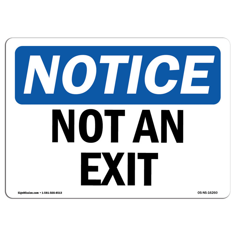 Notice - Not an Exit Sign