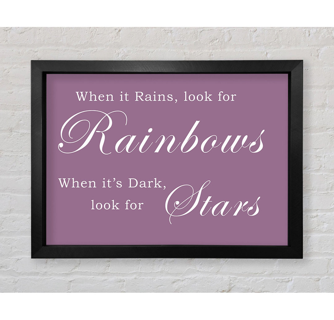 Gerahmtes Poster When It Rains Look For Rainbows Dusty Pink