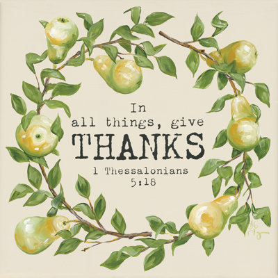 " Give Thanks " by Hollihocks Art