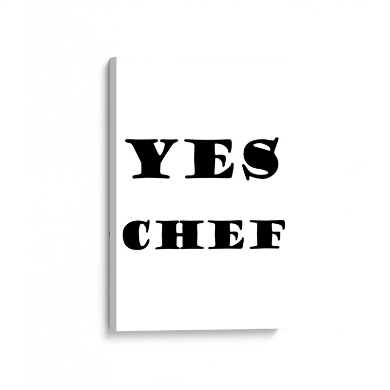 «Yes Chef»