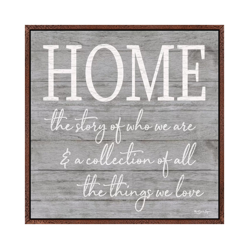 Home by Susie Boyer - Print on Canvas, 93.98cm H x 93.98cm W x 3.81cm D, Classic Brown Wood Floater Framed