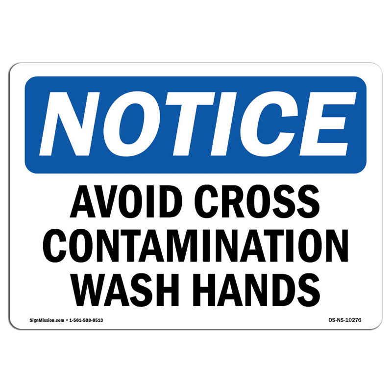 Avoid Cross Contamination Wash Hands Sign
