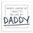 Be Like My Daddy Print On Canvas; C22147D7CA794B73A57AF45DAD686C5F Square-831606040