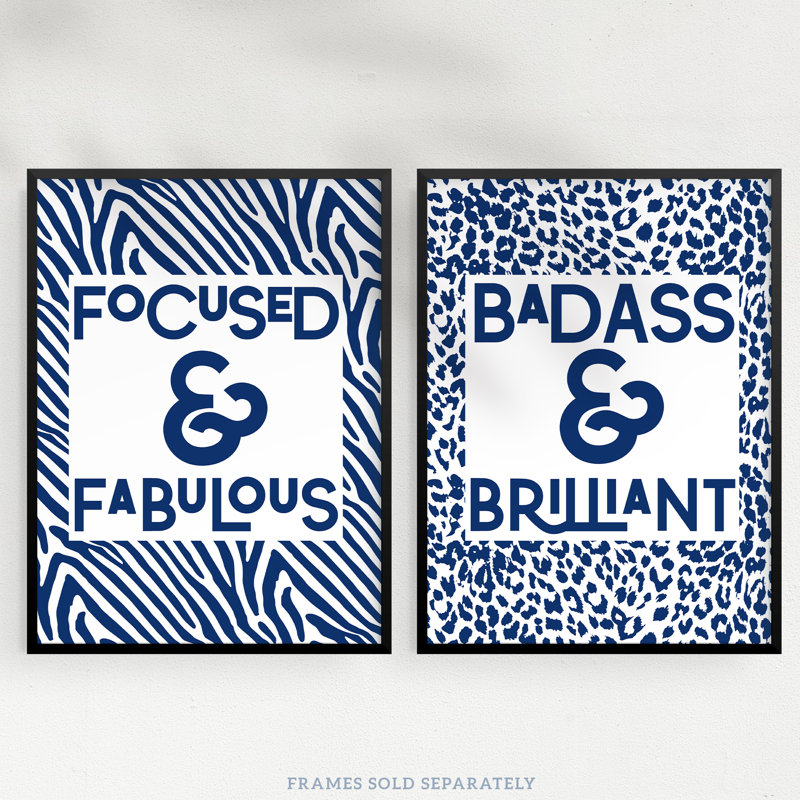 Focused Fabulous Badass Brilliant Typography Zebra Leopard Pattern Office - 2 Piece No Frame Print Set