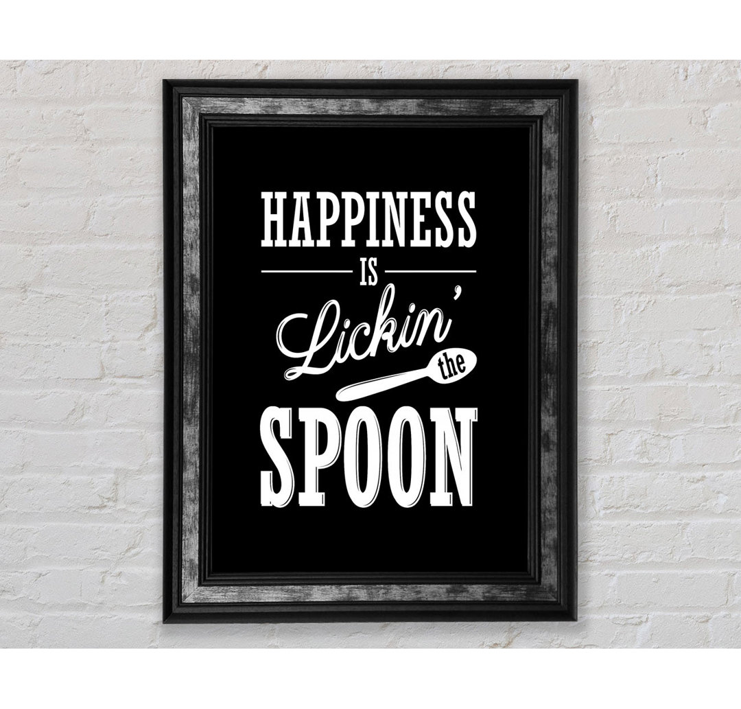 Happiness Is Lickin The Spoon - Einzelne Bilderrahmen Kunstdrucke