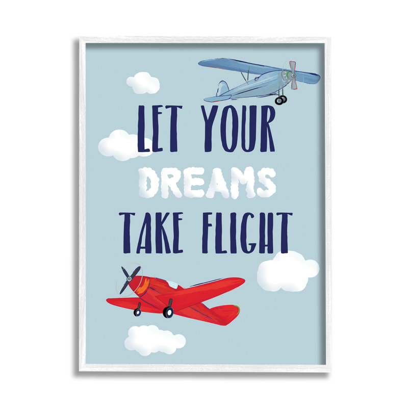 «Leist Fester Let Your Dreams Take Flight Airplanes», art sur toile, H 30 po x l 24 po x P 1,5 po