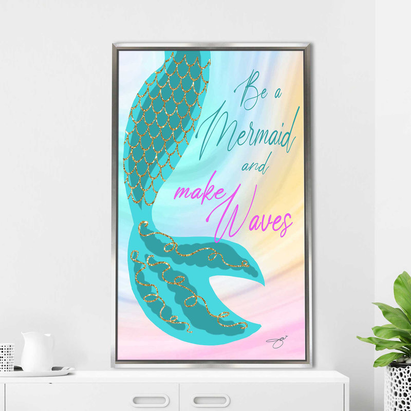 «Be A Mermaid And Make Waves» par By Jodi - impression, Cadre flottant argent, H 43,5 po x l 27,5 po x P 2 po