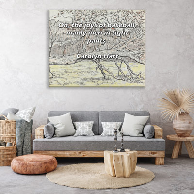 World Menagerie Gallery Wrapped Canvas By Carolyn Hart: "Oh, the joys of baseball, manly men in tight p