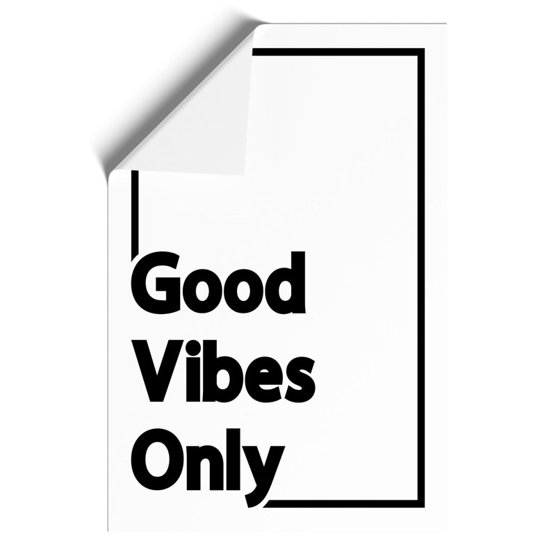 Good Vibes Only Black Border - Unframed Typography, 59cm H x 42cm W x 0.1cm D