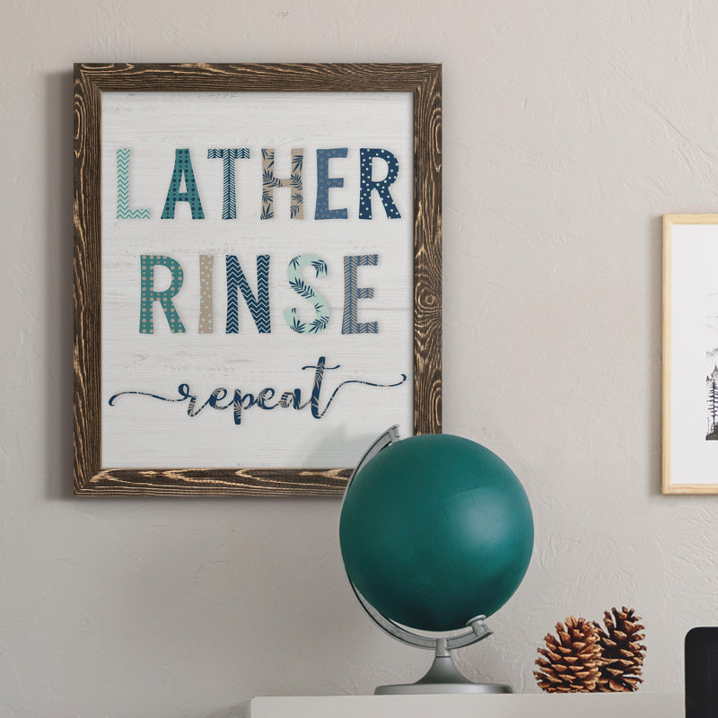 " Lather Rinse Repeat ", 20" H x 17" W x 1.5" D, Walnut Framed