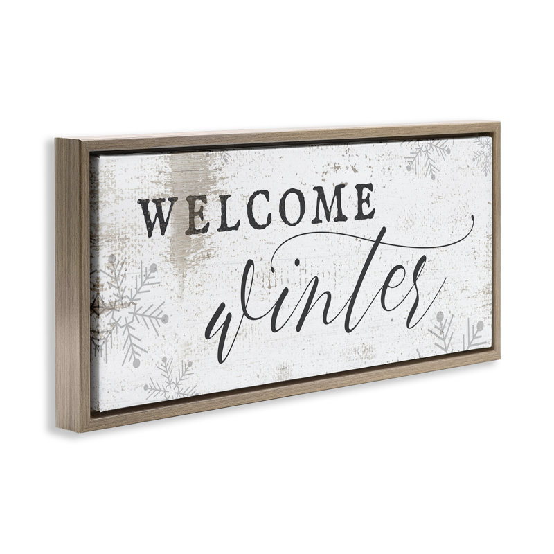 «Welcome Winter Snowflake» par Daphne Polselli, H 14 po x l 31 po, Cadre flottant orme Montalcino