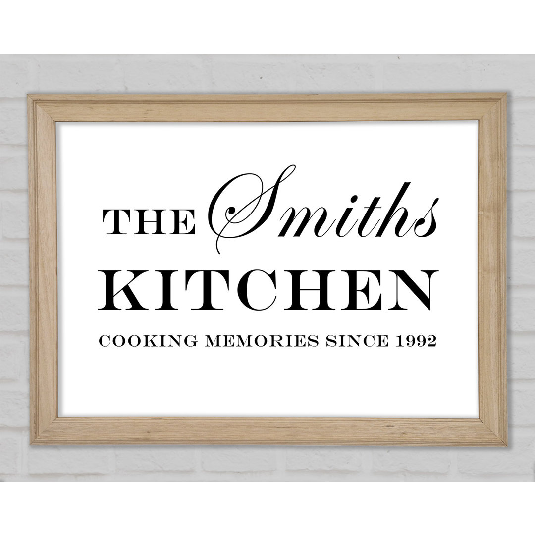 Kitchen Quote Your Family Name And Date Kitchen White - Single Picture Frame Art Prints