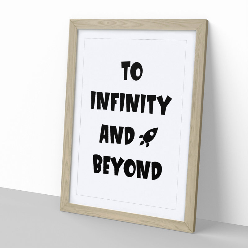 To Infinity and Beyond - Picture Frame Typography, 65cm H x 48cm W x 2cm D, Oak