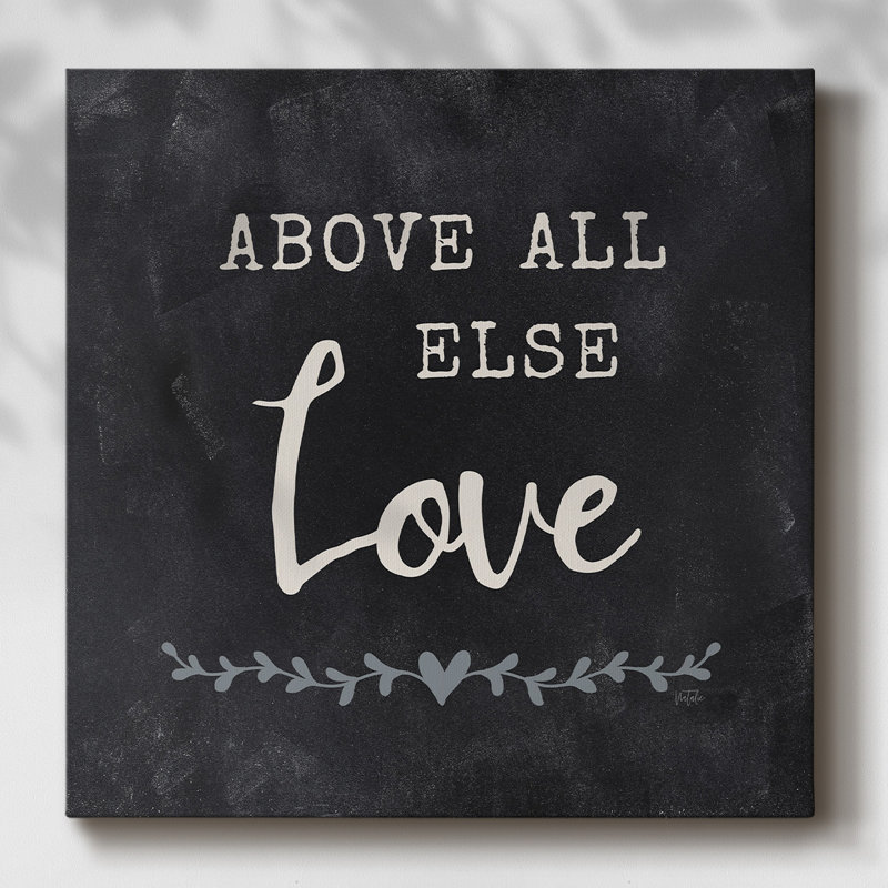 " Above All Else ", 16" H x 16" W x 1.5" D