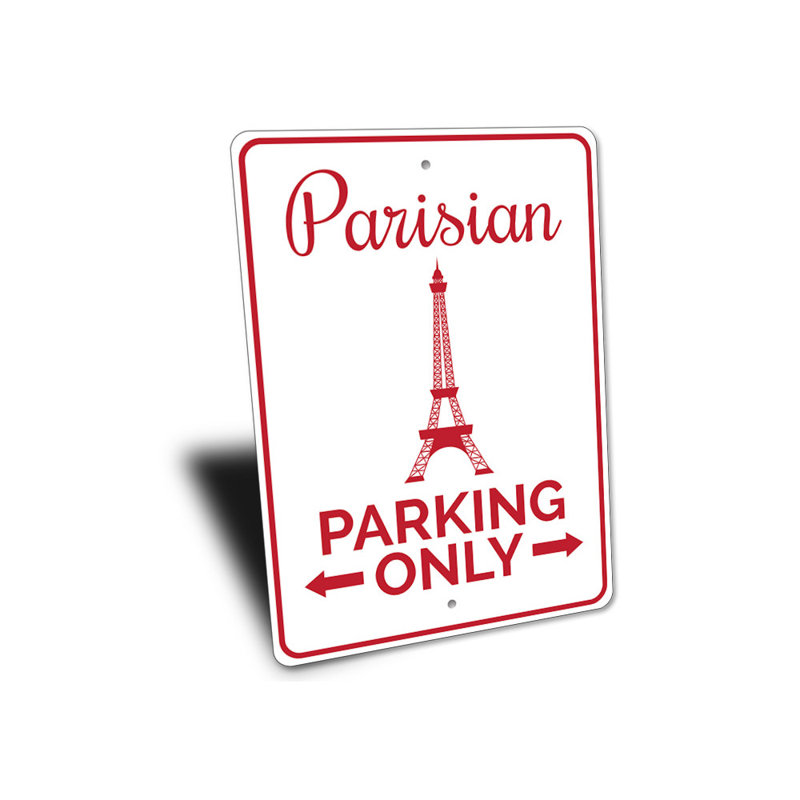 Parisian Parking Aluminum Sign, 14" H x 10" W x 0.04" D