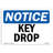 Key Drop Sign