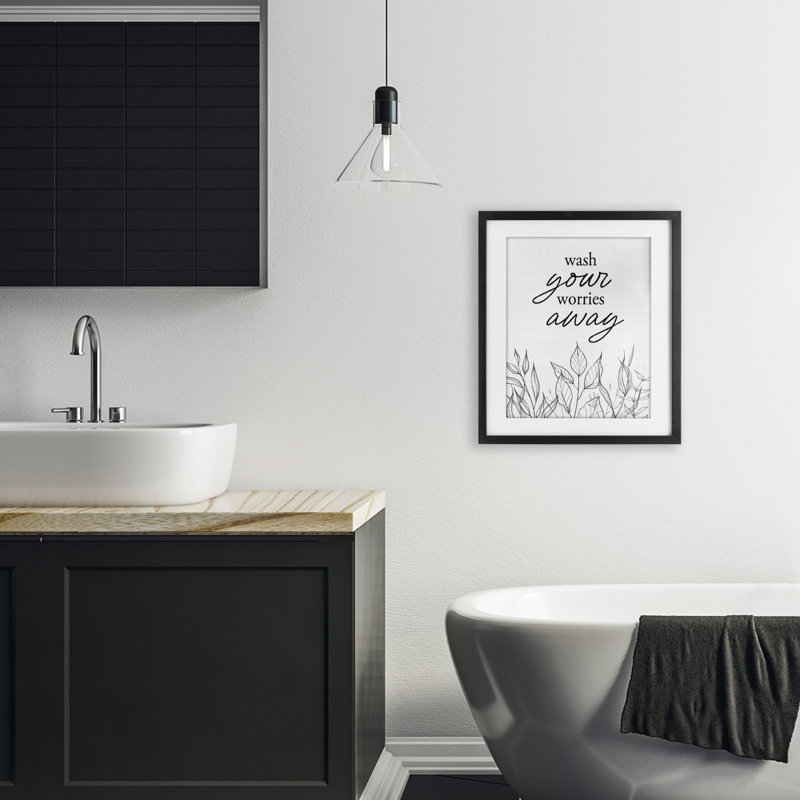 Wash Your Worries Away, Cadre noir minuit, H 16 po x l 13 po