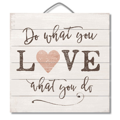 Décoration murale «Do What You Love»