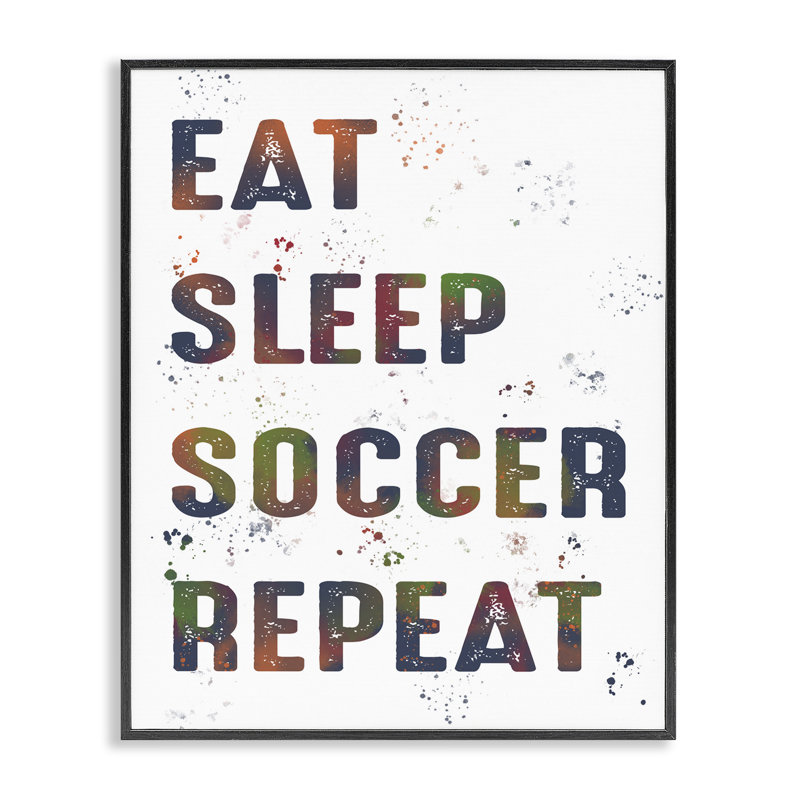 «Eat Sleep Soccer Repeter», estampe numérique, conception de Marcus Prime, H 14 po x l 11 po, Giclée encadrée noir minuit