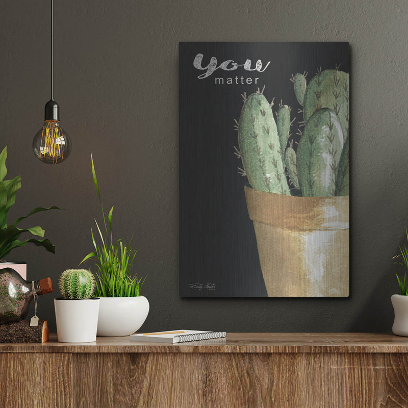 «You Matter Cactus» par Cindy Jacobs, H 16 po x l 12 po