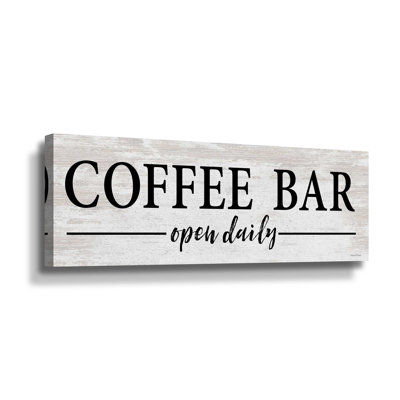 " Coffee Bar Open Daily "