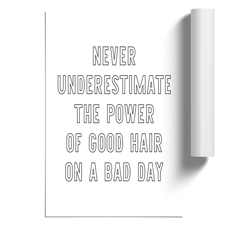 Power of Good Hair - Frameless Print, 30cm H x 21cm W x 0.1cm D