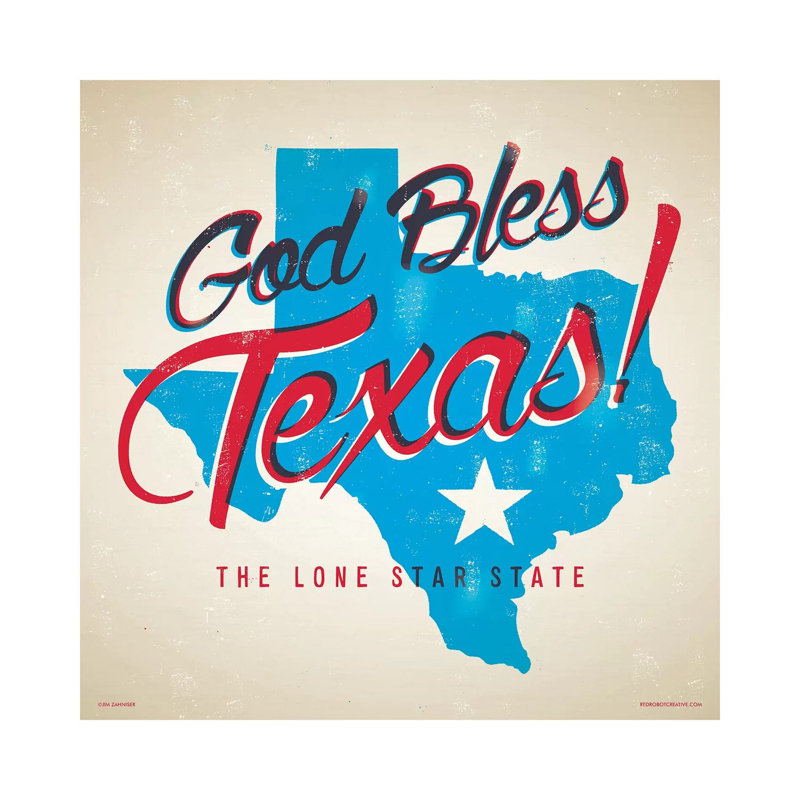God Bless Texas 1 Piece Wall Art on Canvas, 45.72cm H x 45.72cm W x 1.91cm D, Wrapped Canvas