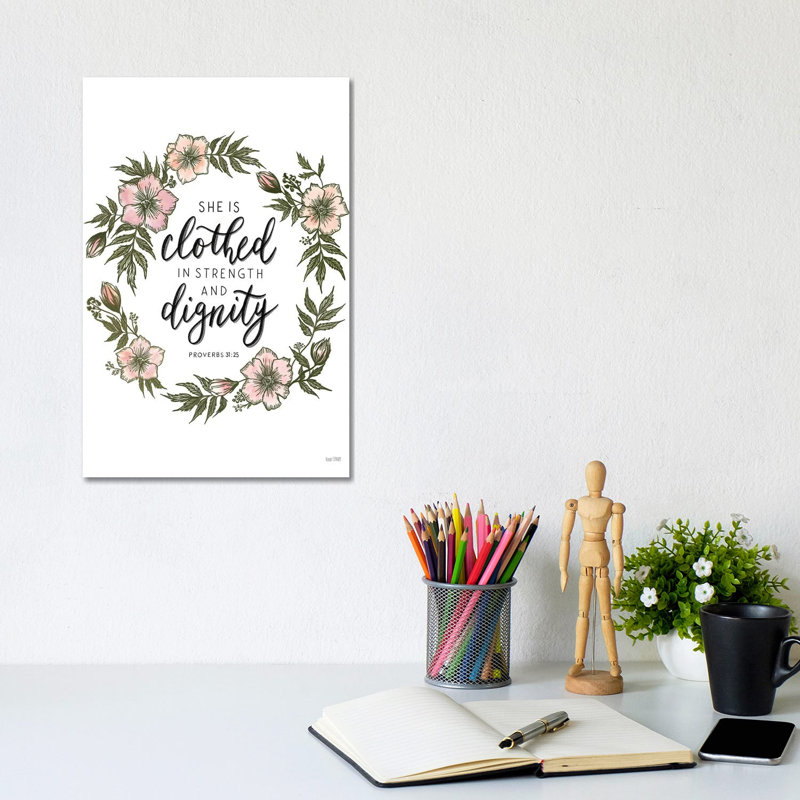 Floral She Is Clothed by House Fenway - Wrapped Canvas Print, 20.32 cm H x 30.48 cm W