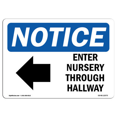 Enter Nursery Through Side Hallway Sign