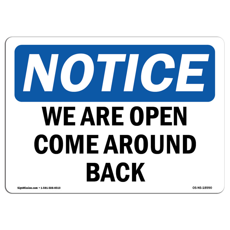 Panneau en plastique «We Are Open Come Around Back» 10 po x 7 po
