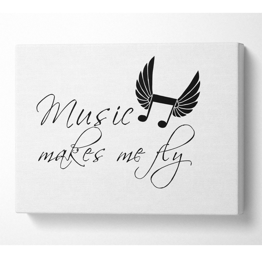 Leinwandbild Boys Room Quote Music Makes Me Fly White