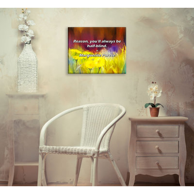 Artsy Quote "Reason, you’ll always be half-blind." By Marguerite Porete Gallery Wrapped Canvas