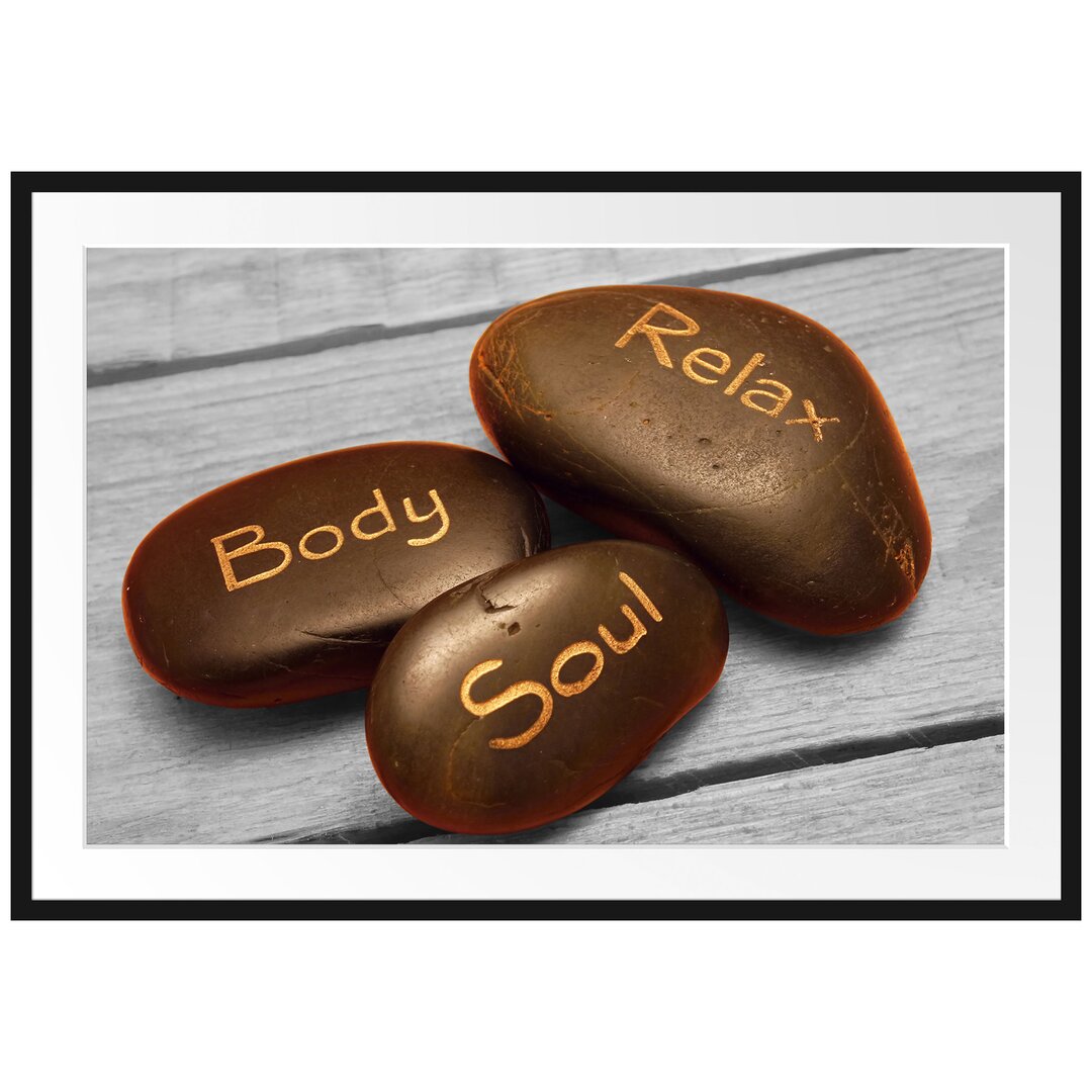 Gerahmtes Poster Relax Body Soul