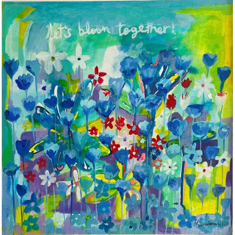 Let's bloom together, 17.2" H x 17.2" W