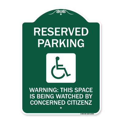 Signmission Designer Series Sign - Reserved Parking - (With Handicap Symbol) Warning This Space Is Being Watched By Concerned Citizens | Black & Gold 18" X 24" Heavy-Gauge Aluminum Architectural Sign