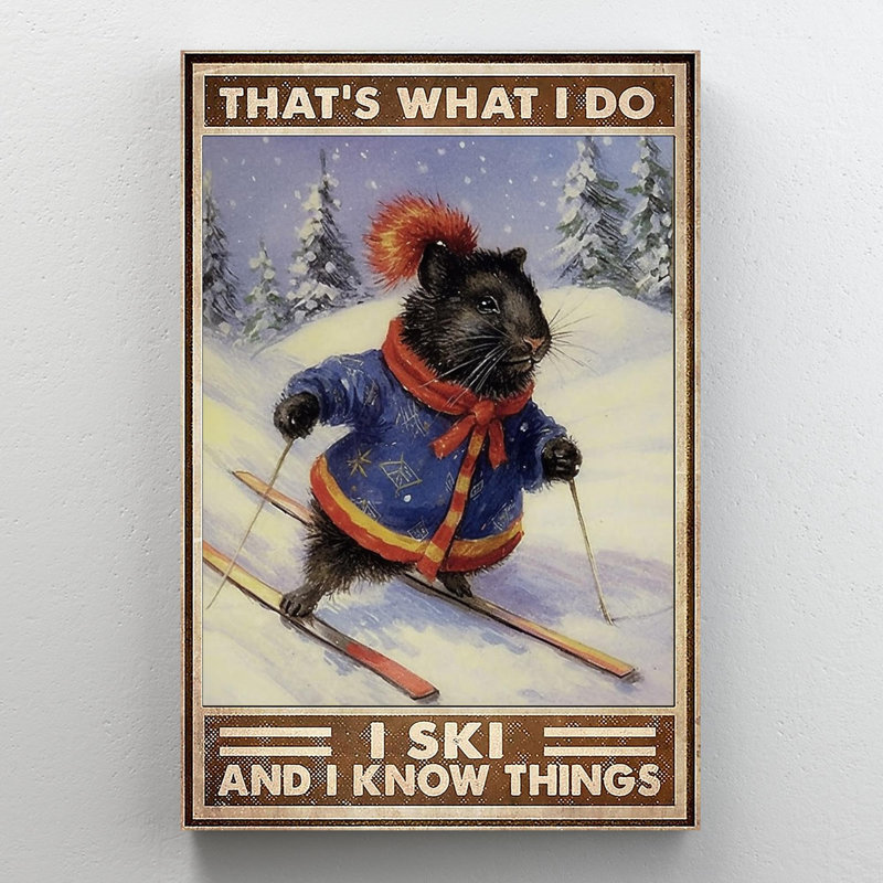 Thats What I Do I Ski - 1 pièce, impression rectangle Thats What I Do I Ski - 1 pièce, impression sur toile tendue sur toile tendue