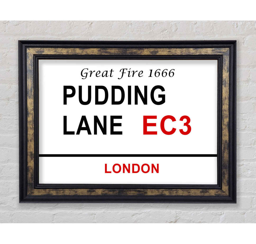 Pudding Lane Signs - Einzelne Bilderrahmen Kunstdrucke