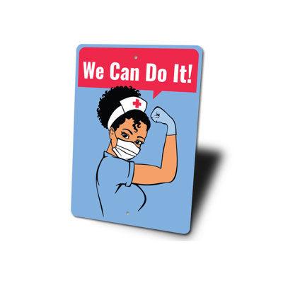 Plaque en aluminium We Can Do It Nurse