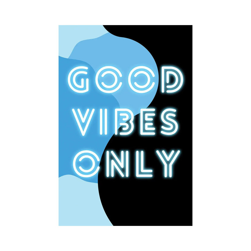 Neon Good Vibes Only In Retro Blue 1 Piece Wrapped Canvas Wall Art, 152.5 cm H x 101.5 cm W