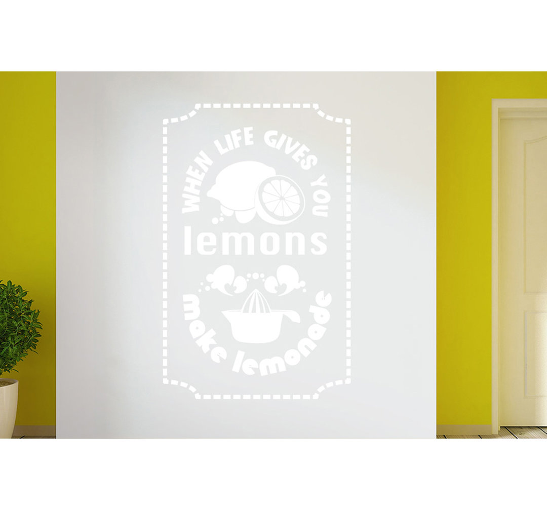 When Life Gives You Lemons Make Lemonade Wall Sticker