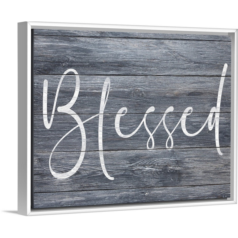 Family Quotes - Blessed Grey - reproduction sur toile, Cadre flottant blanc, H 18 po x l 22 po x P 1,75 po