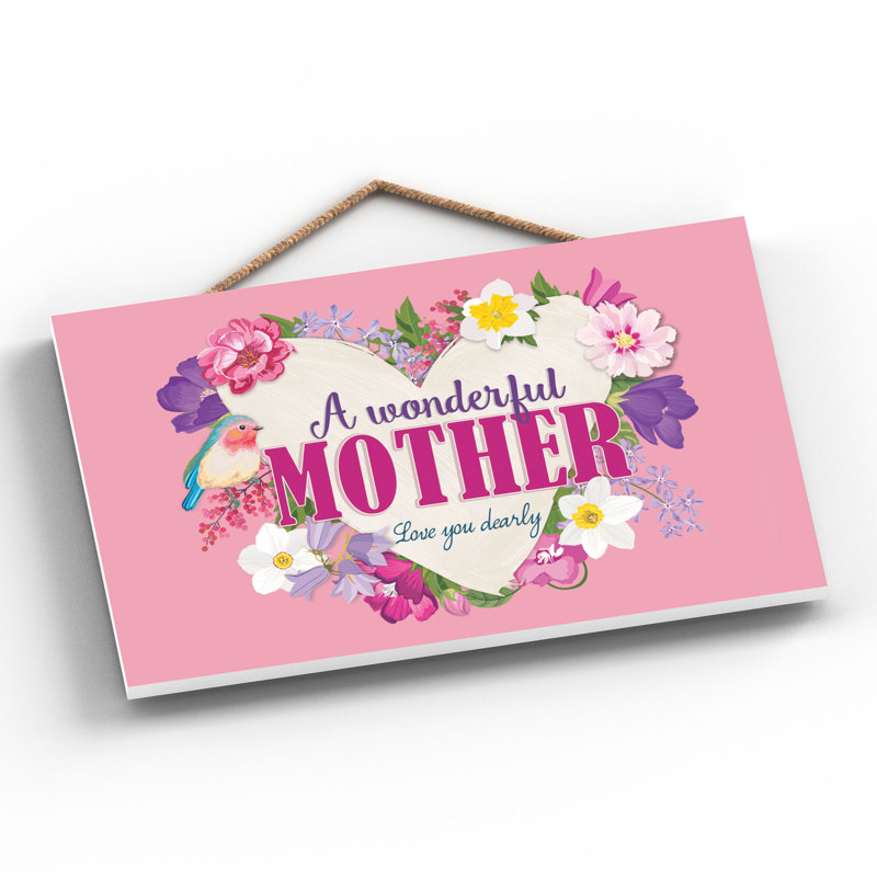 A Wonderful Mother - Print on MDF