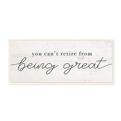 «Can Retire Being Great Expression Humour»