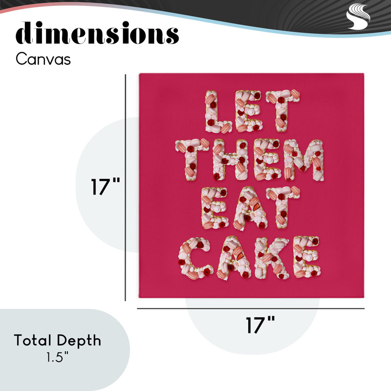 «Let Them Eat Cake Canvas», conception par Lish Creative, H 17 po x l 17 po