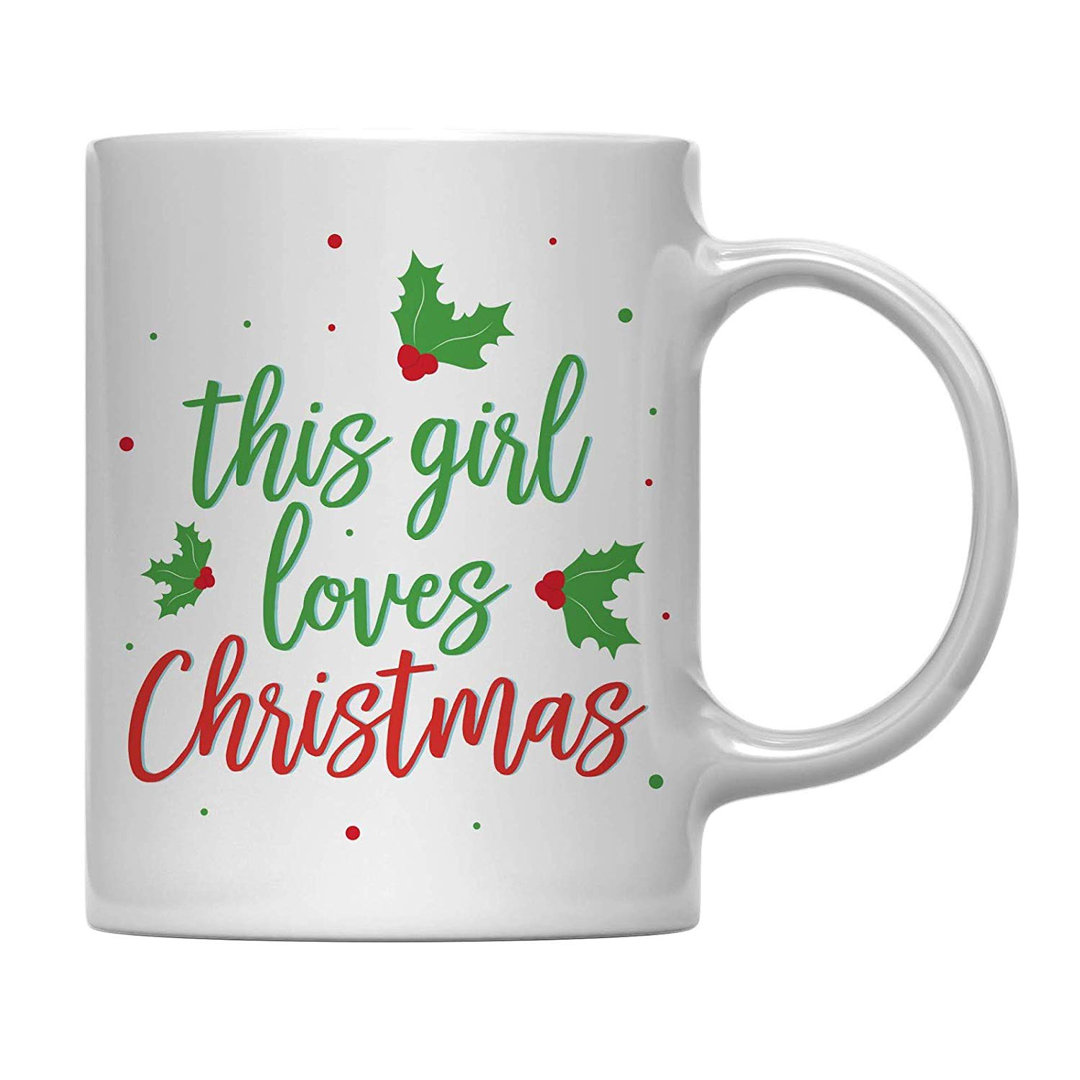 Rowland This Girl Loves Christmas Coffee Mug The Holiday Aisle®