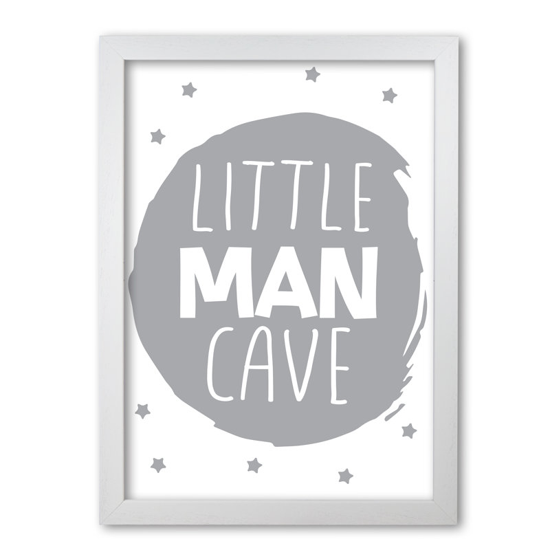 Little Man Cave Circle - Print, 30 cm H x 21 cm W x 5 cm D, White Grain Frame