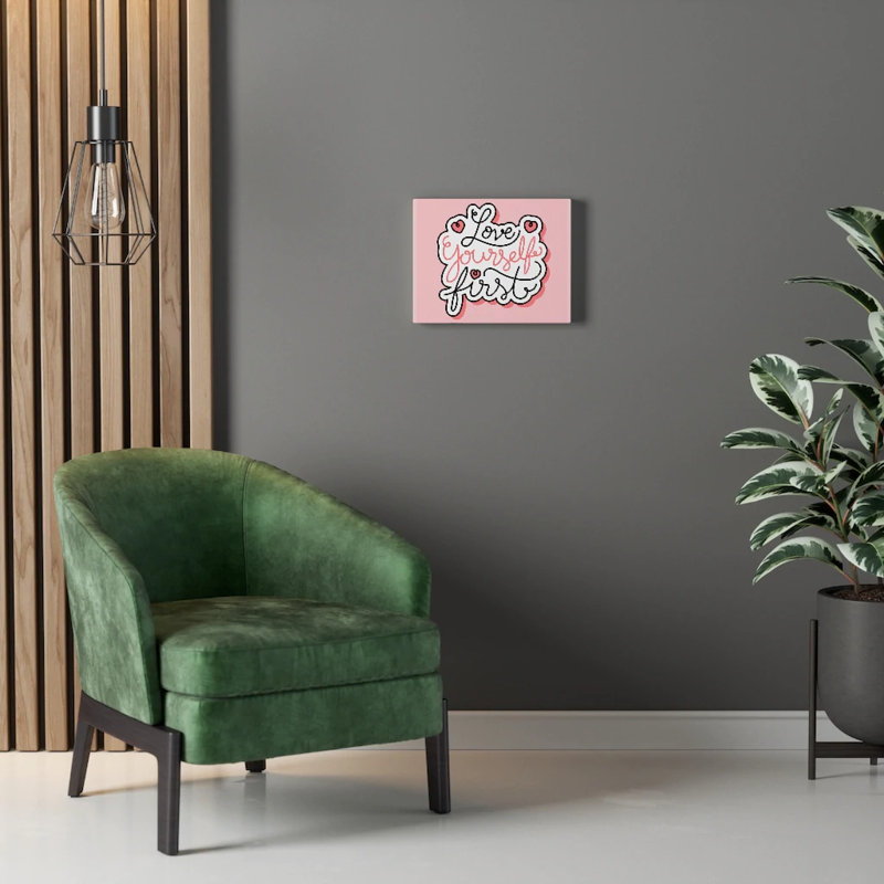 Love Yourself First - Wrapped Canvas Print, 28cm H x 36cm W