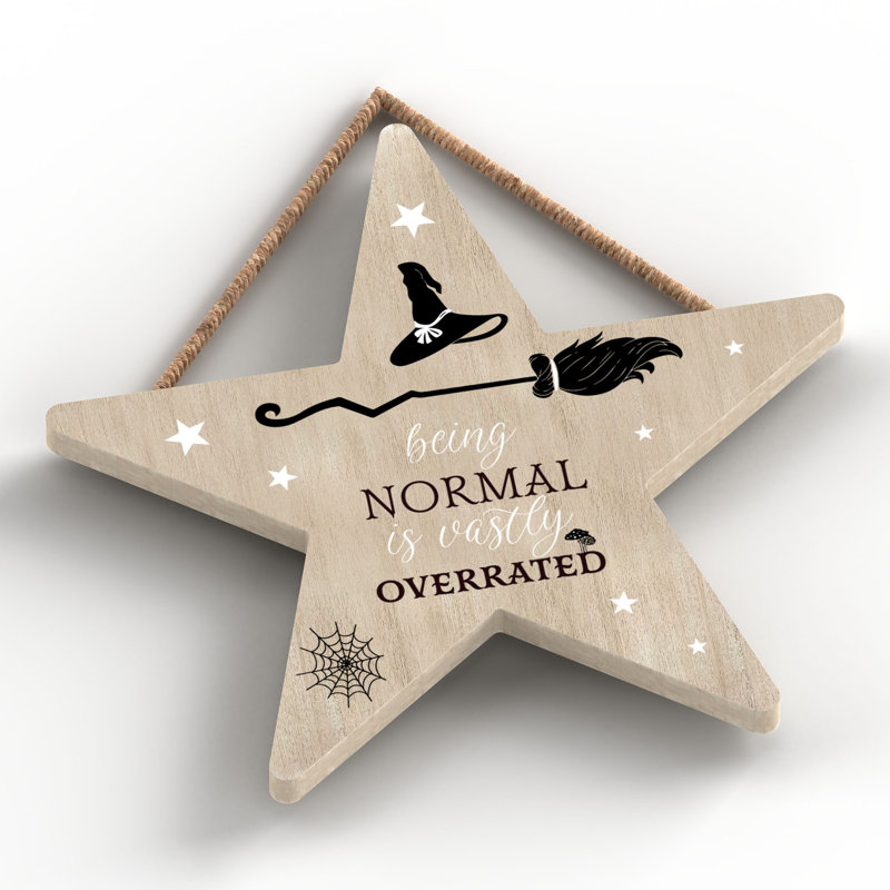 Witch Being Normal Wooden Star Plaque, Brown
