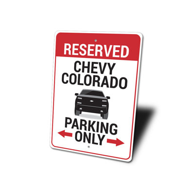 Chevy Colorado Parking Aluminum Sign
