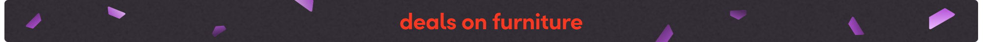 Deals on furniture
